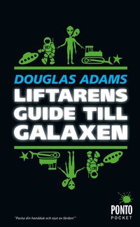 Liftarens guide till galaxen (pocket)