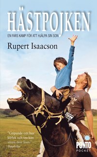 H�stpojken : en fars kamp f�r att hj�lpa sin son (pocket)