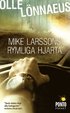 Mike Larssons rymliga hj�rta