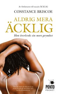 Aldrig mera �cklig (pocket)