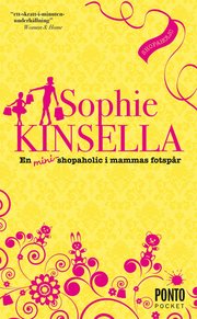En mini-shopaholic i mammas fotsp�r (pocket)
