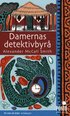 Damernas detektivbyr�
