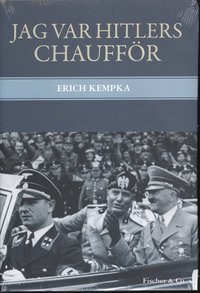 Jag var Hitlers chauff�r (inbunden)