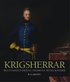 Krigsherrar : milit�rhistoriens fr�msta bef�lhavare