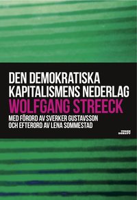 Den demokratiska kapitalismens nederlag (pocket)