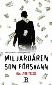 Miljard�ren som f�rsvann (e-bok)