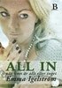 All in : n�r livet �r allt eller inget