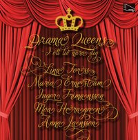 Drama Queens - I ett liv n�ra dig (ljudbok)