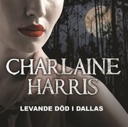 Levande d�d i Dallas (mp3-bok)