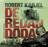 De redan d�da (ljudbok)