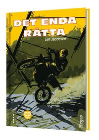 Det enda r�tta (inbunden)