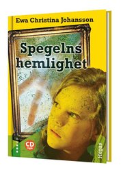 Spegelns hemlighet (inbunden)