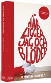 H�r ligger jag och bl�der (h�ftad)