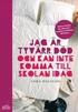 Jag �r tyv�rr d�d och kan inte komma till skolan idag