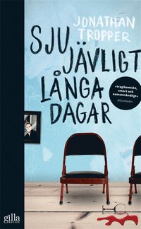 Sju j�vligt l�nga dagar (h�ftad)