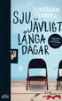 Sju j�vligt l�nga dagar