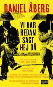 Vi har redan sagt hej d� (pocket)