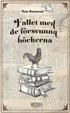 Fallet med de f�rsvunna b�ckerna