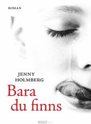 Bara du finns (inbunden)