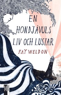 En hondj�vuls liv och lustar (h�ftad)