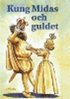 Kung Midas och guldet