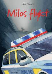 Milos flykt (inbunden)