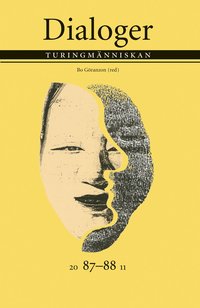 Turingm�nniskan. Dialoger 87-88 (2011) (h�ftad)