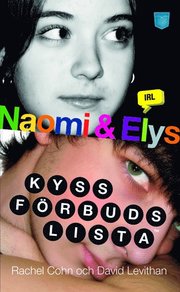 Naomi & Elys kyssf�rbudslista (pocket)