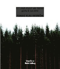 Ett hus fullt av skog (h�ftad)