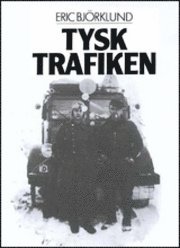 Tysktrafiken (inbunden)