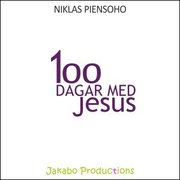 100 dagar med Jesus (ljudbok)