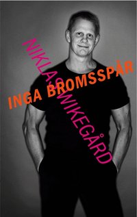 Inga bromssp�r (inbunden)