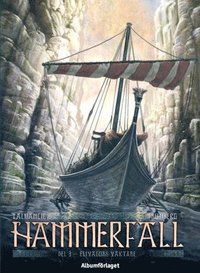 Hammerfall 3 - Eliv�gors v�ktare (h�ftad)
