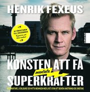 Konsten att f� mentala superkrafter (mp3-bok)