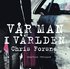 V�r man i v�rlden