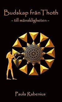 Budskap fr�n Thoth - till m�nskligheten (kartonnage)