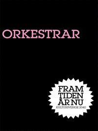 Orkestrar : En f�rlorad v�rld (pocket)
