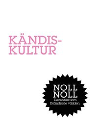 K�ndiskultur : F�f�ngans marknad (pocket)