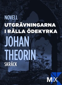 Utgr�vningarna i R�lla �dekyrka (mp3-bok)