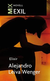 Elixir (inbunden)