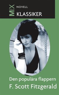 Den popul�ra flappern (h�ftad)