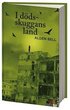 I d�dsskuggans land