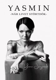 Yasmin : n�r livet st�rtd�k (kartonnage)
