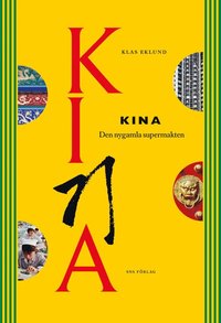 Kina - den nygamla supermakten (e-bok)