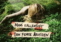 Den femte �rstiden (inbunden)