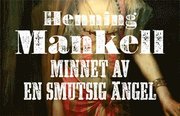 Minnet av en smutsig �ngel (inbunden)