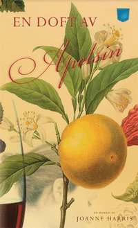 En doft av apelsin (h�ftad)