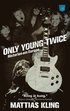 Only young twice : historien om Europe