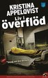 Liv i �verfl�d