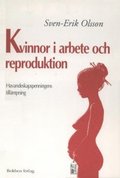Kvinnor i arbete och reproduktion : havandeskapspenningens tillmpning